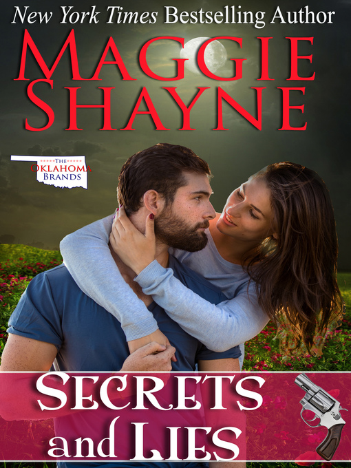 Title details for Secrets and Lies by Maggie Shayne - Available